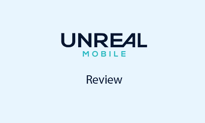 UNREAL Mobile Review 2023 | Wirefly